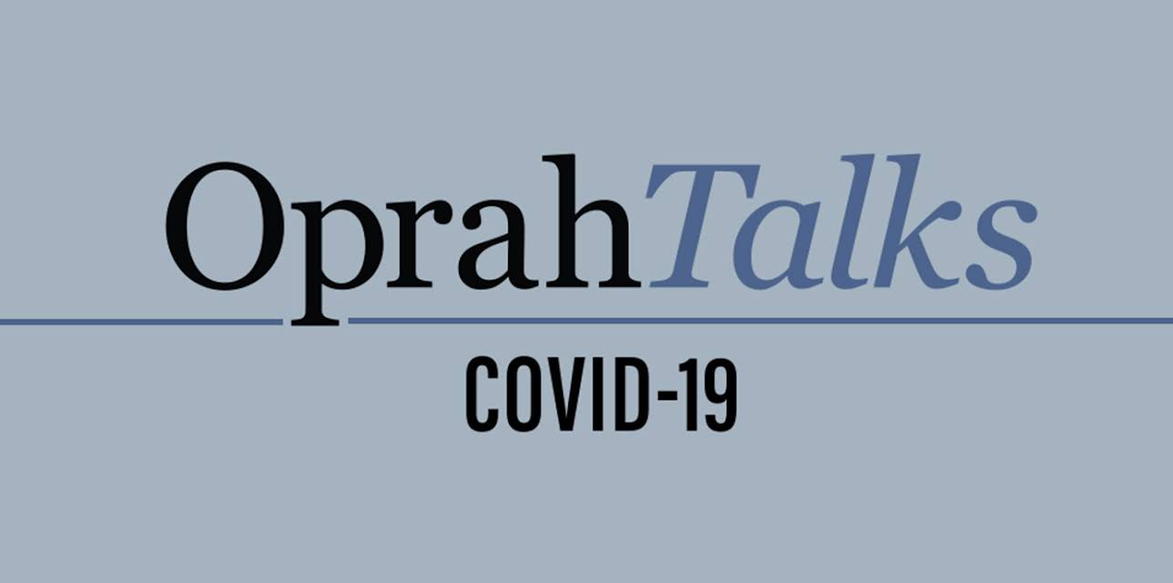 Oprah Talks COVID-19