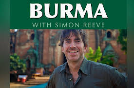 Burma With Simon Reeves: Episode 1