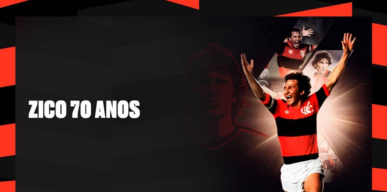 Zico 70 Anos - A História do Nosso Galinho