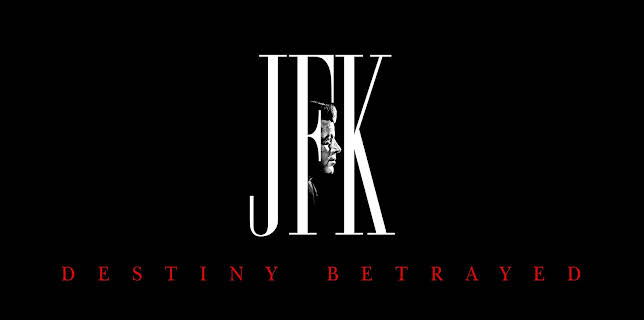 JFK: Destiny Betrayed