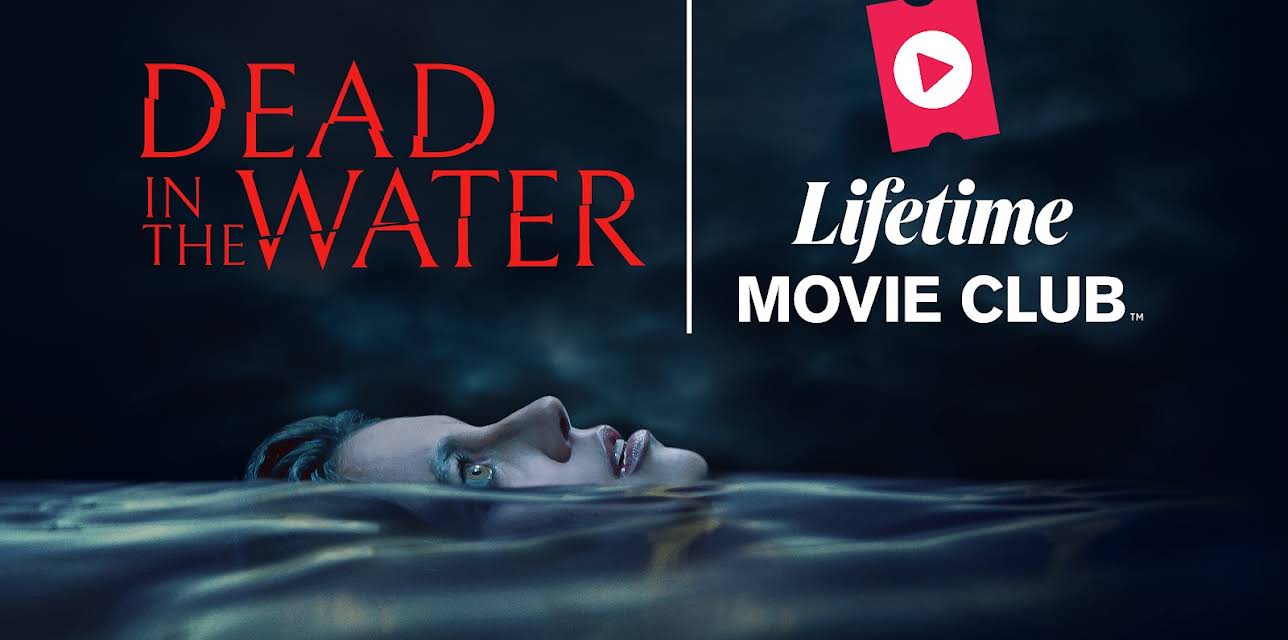 DEAD IN THE WATER (2021)
