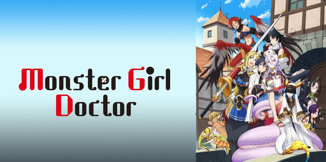 Monster Girl Doctor: Season 1