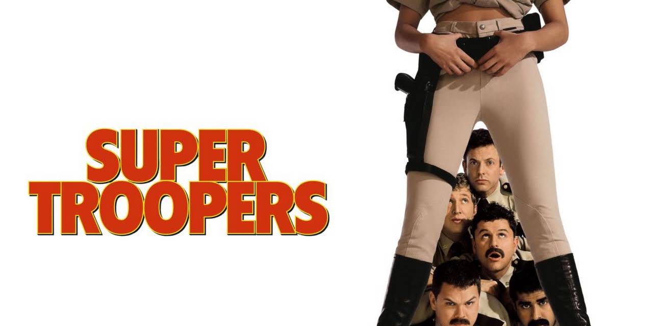 Super Troopers (2001)
