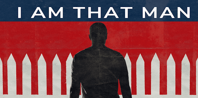 I Am That Man (2019)