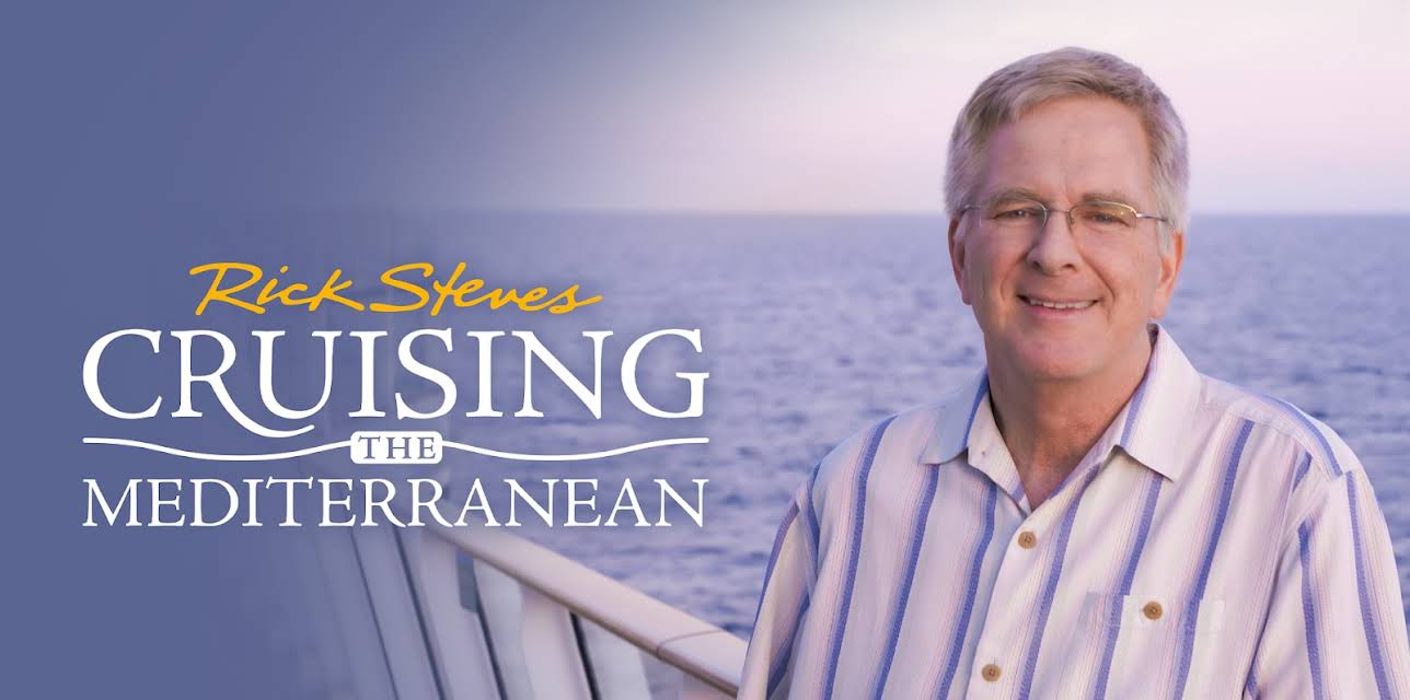 Rick Steves Cruising the Mediterranean (2009)