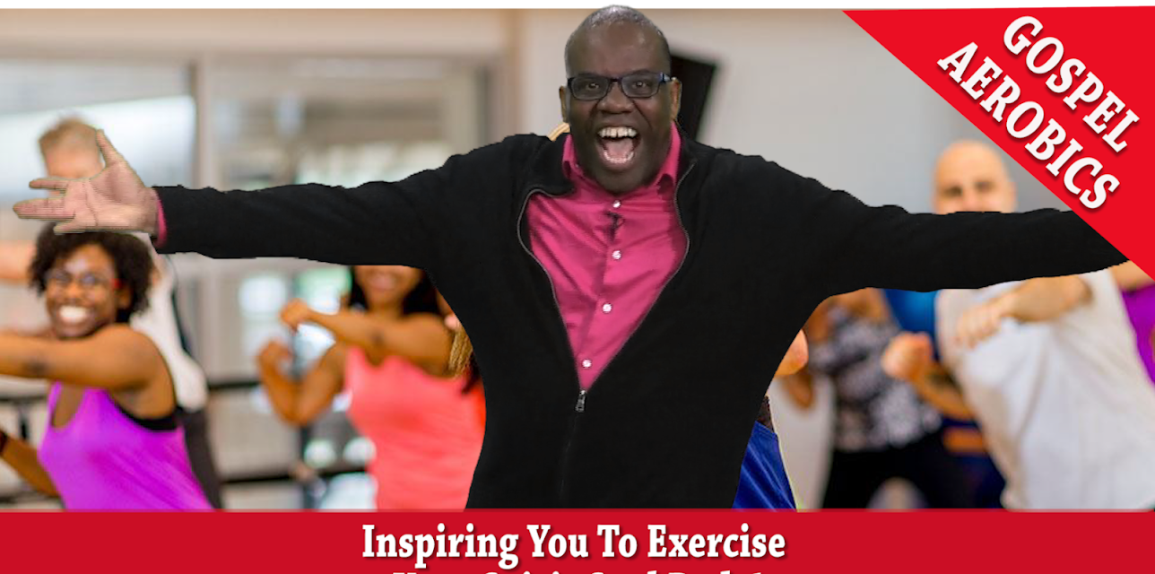 Gospel Aerobics