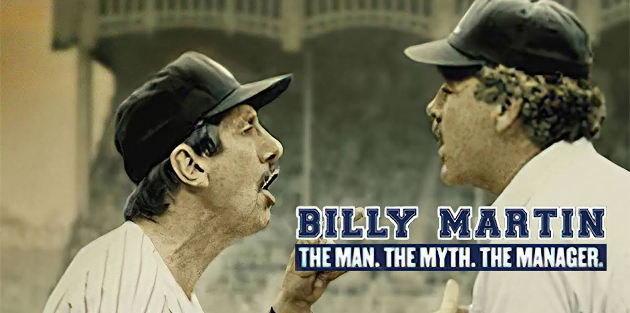Billy Martin: The Man, the Myth, the Manager (2007)