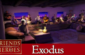 Friends and Heroes: Exodus