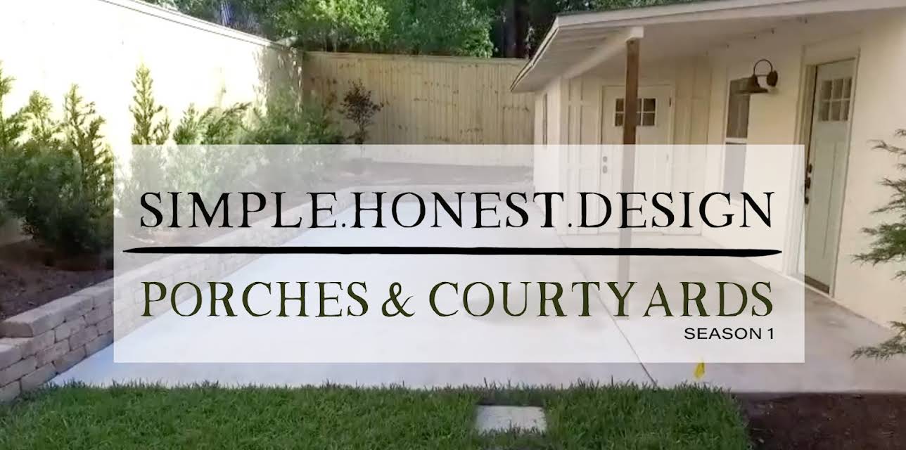 Simple.Honest.Design: Porches & Courtyards