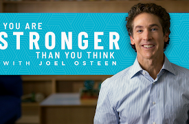 Joel Osteen: You Are Stronger Than You Think: Victory Begins In the Dark