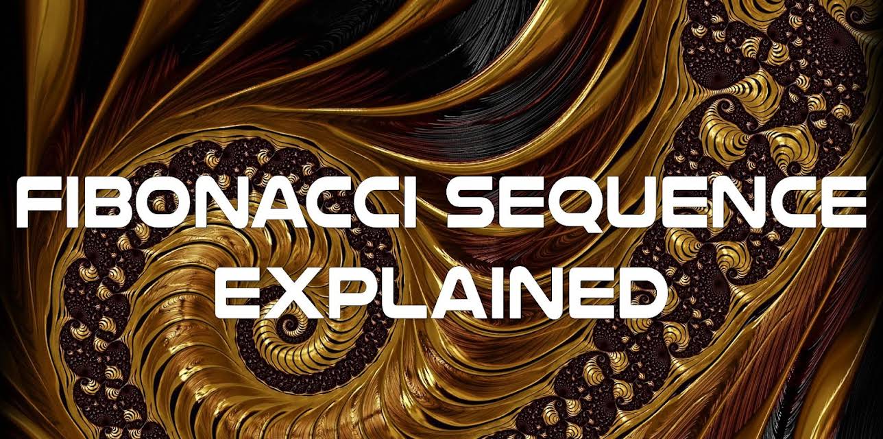 Fibonacci Sequence Explained