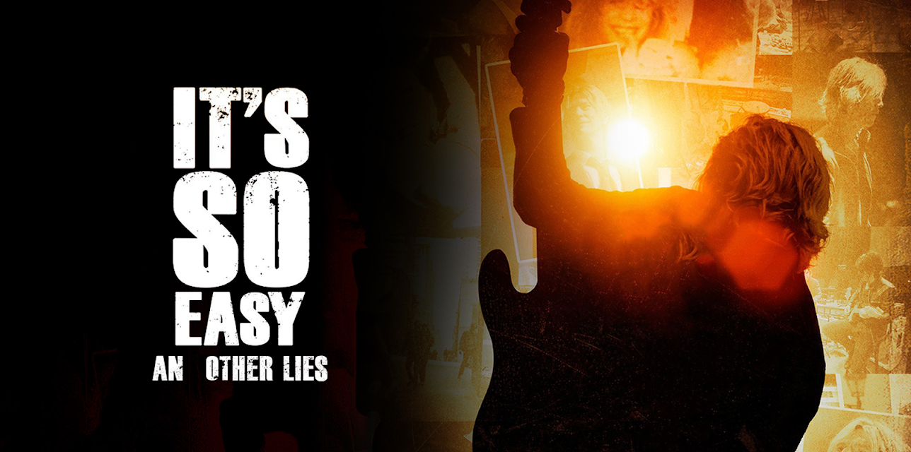 It's So Easy And Other Lies (2016)