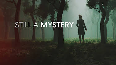 09:00: Still A Mystery (S5 E1) (S5) | Investigation Discovery | 6/20 2026