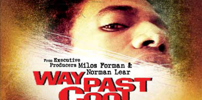 Way Past Cool (2008)