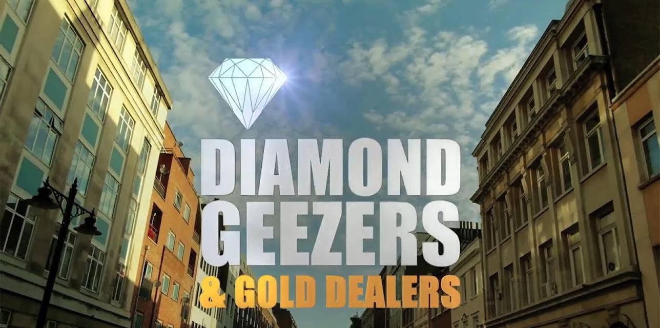 Diamond Geezers and Gold Dealers