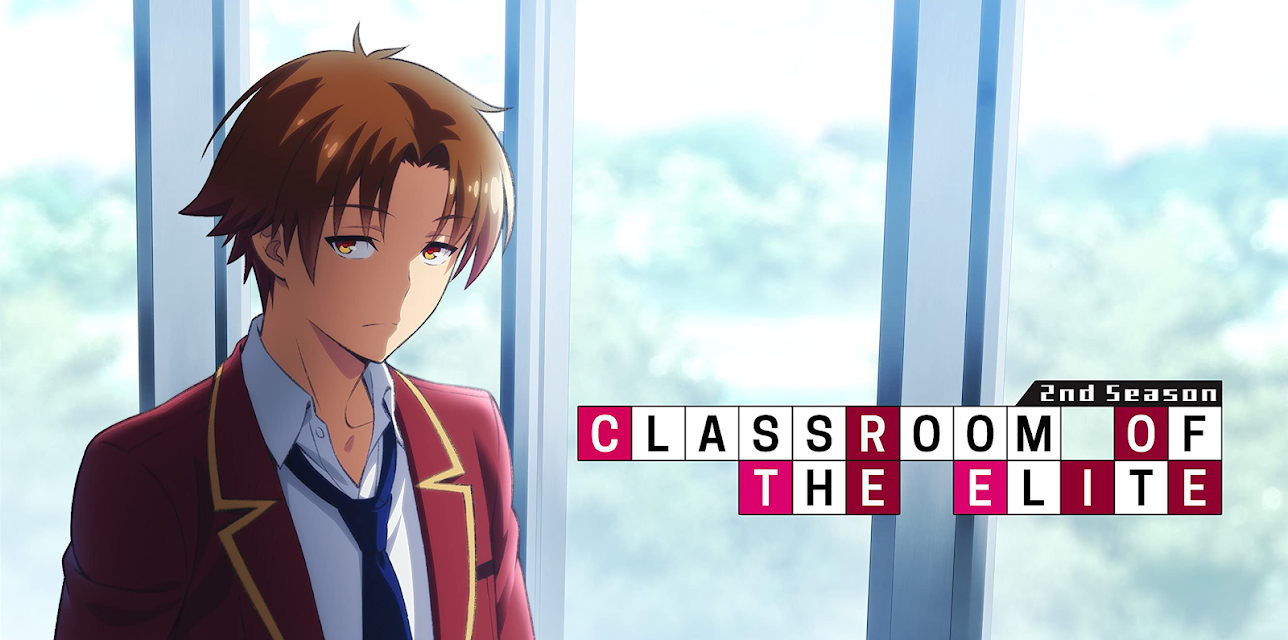 Classroom of the Elite, Season 2 (Simuldub)