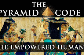 The Pyramid Code: The Empowered Human