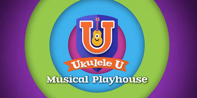 Ukulele U Musical Playhouse