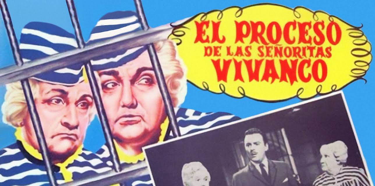 El Proceso De Las Señoritas Vivanco (1961)
