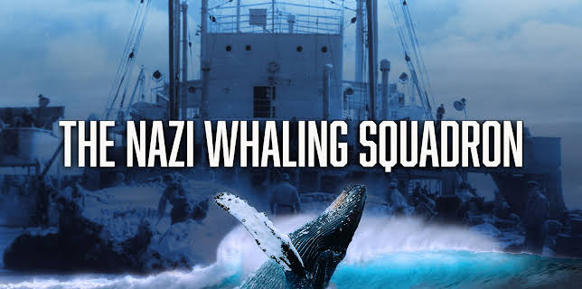 The Nazi Whaling Squadron (2022)