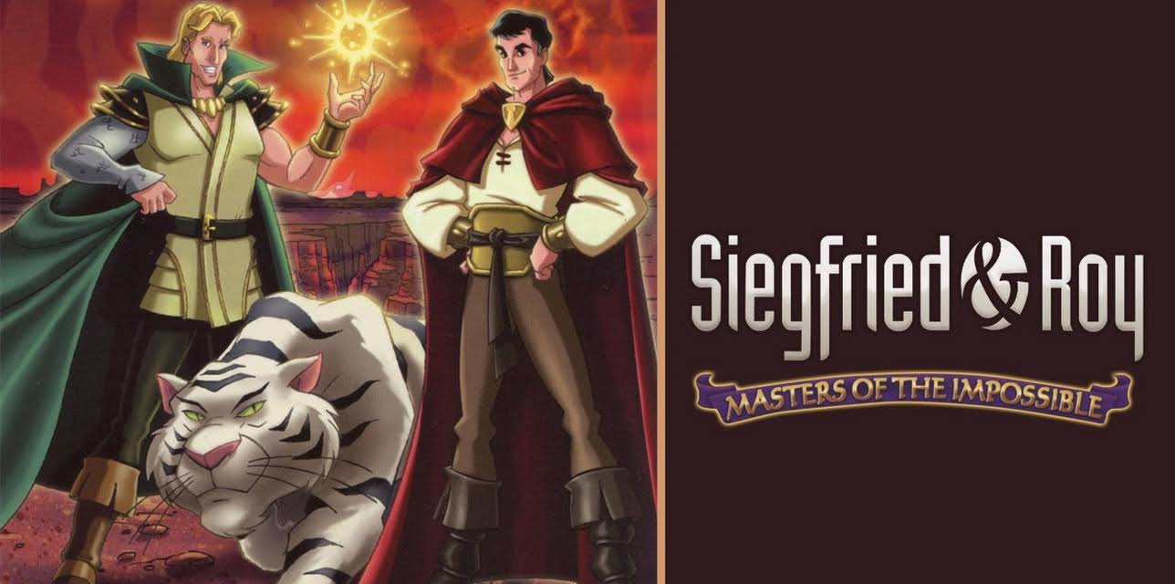 Siegfried & Roy: Masters of the Impossible