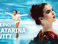 Being Katarina Witt