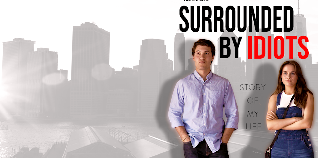 Surrounded by Idiots (2024)