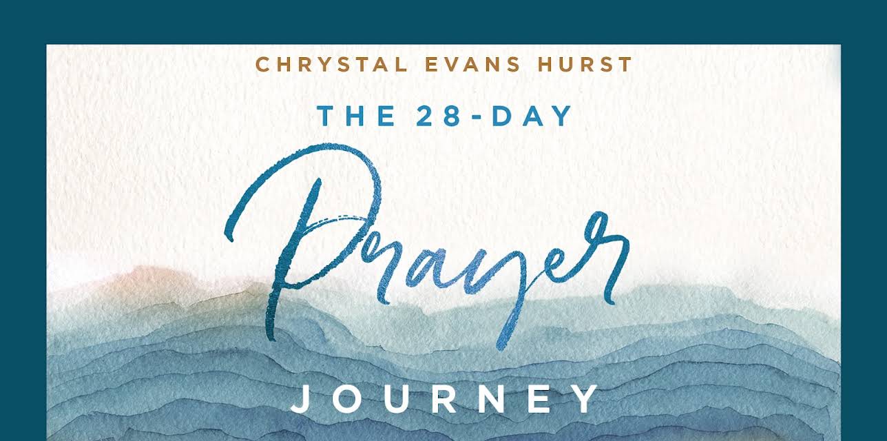 The 28-Day Prayer Journey
