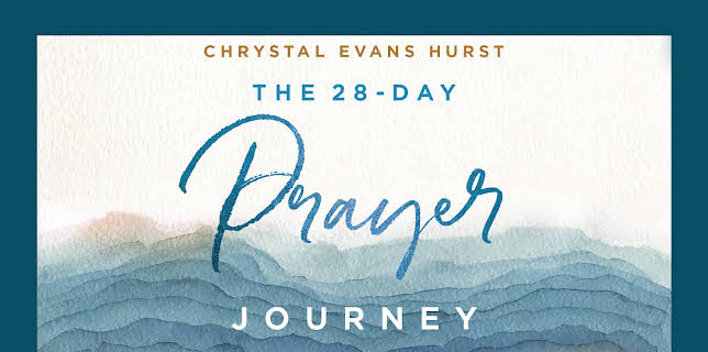 The 28-Day Prayer Journey