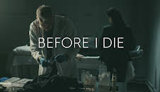 Before I Die (S1 E1)