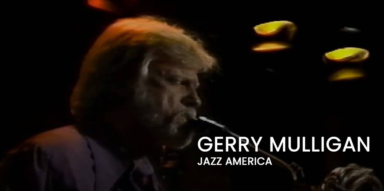 Gerry Mulligan - Jazz America (1980)