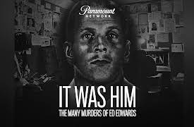 It Was Him: The Many Murders of Ed Edwards Season 1: The Killer Gene