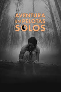 08:14: Aventura en pelotas: solos: Solos como el lobo solitario | Discovery Max | 4/6 2026