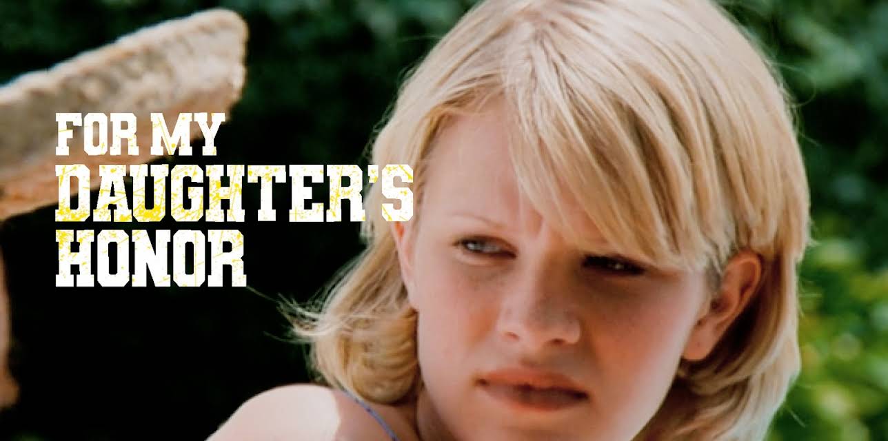 For My Daughter's Honor (1996)