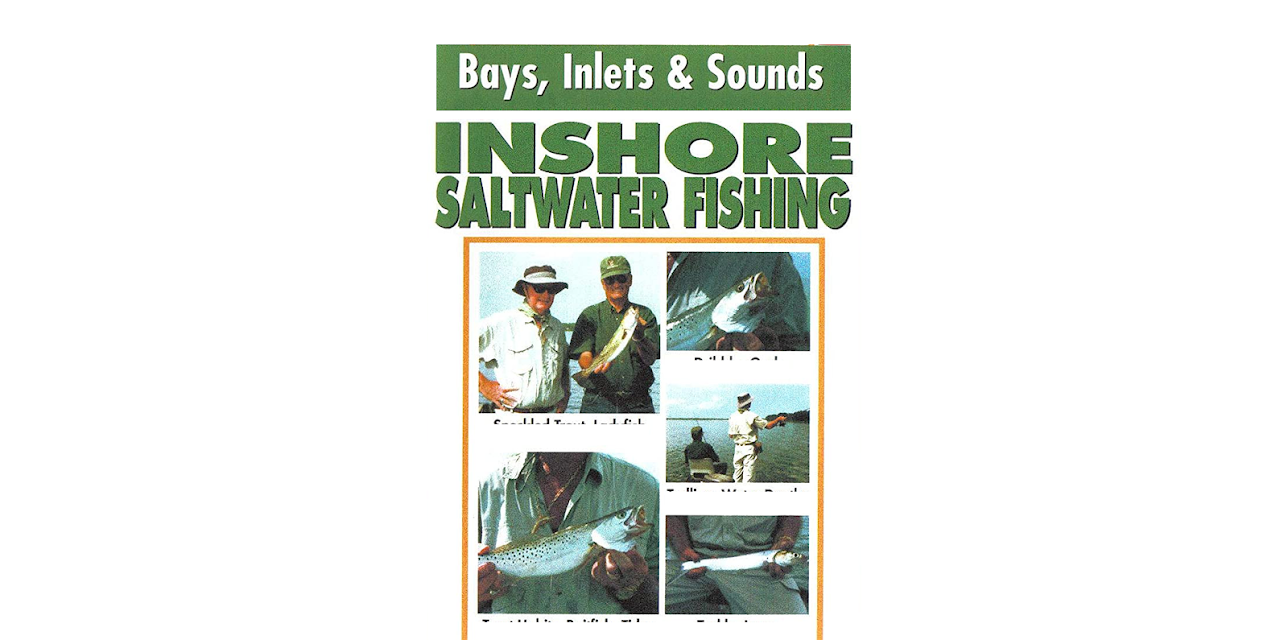 Inshore Saltwater Fishing: Bays, Inlets and Sounds (2026)