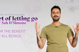 Art of Letting Go: For the Benefit of All Beings