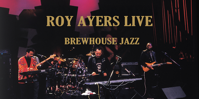 Roy Ayers - Live Brewhouse Jazz (2025)
