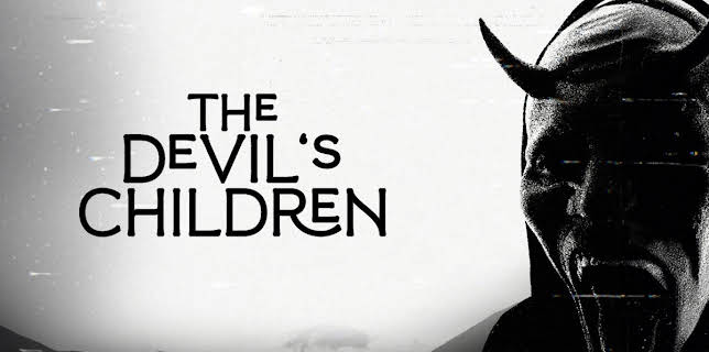 The Devil's Children (2021)