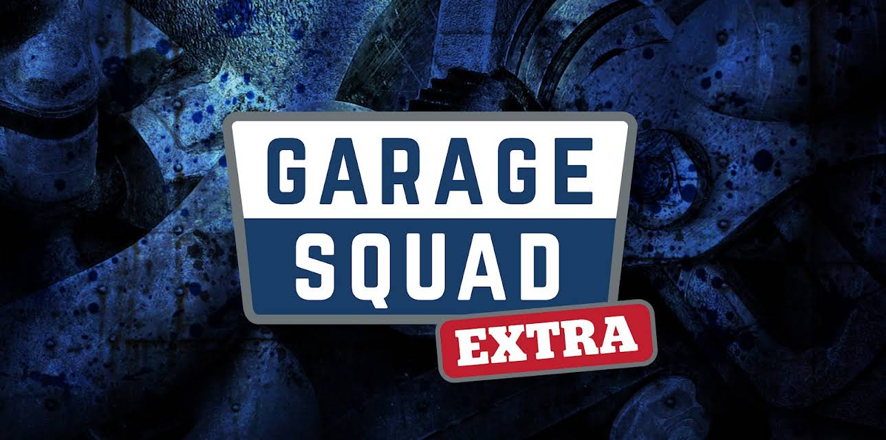 Garage Squad Extra