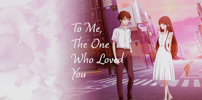 To Me, the One Who Loved You (2022)