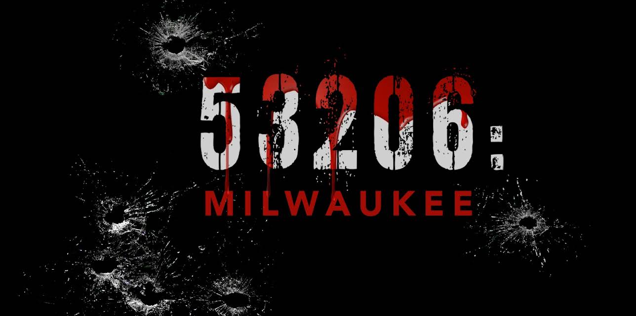 53206: Milwaukee (2018)