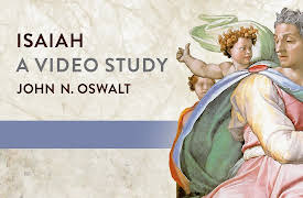 Isaiah, A Video Study: Introduction