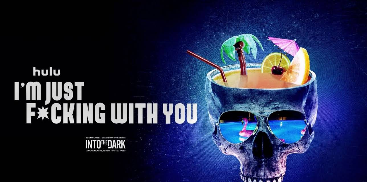 I'm Just F*cking With You (2026)