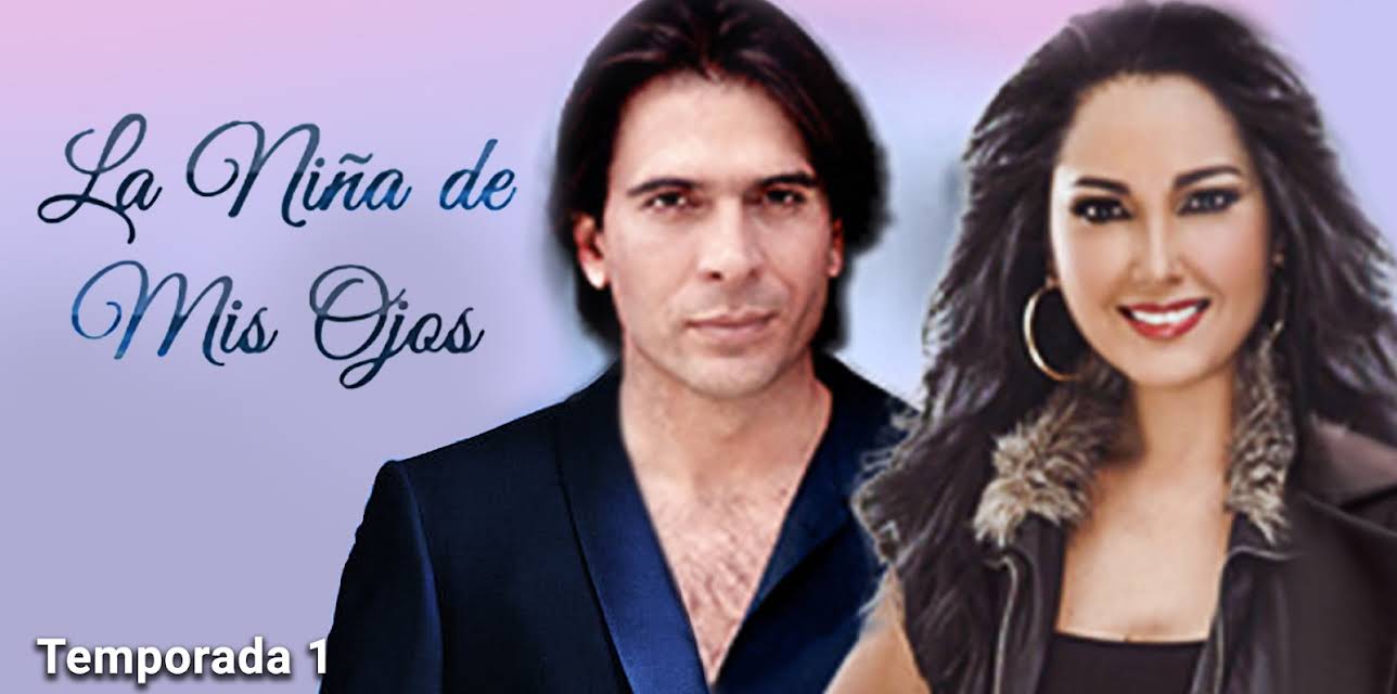La Niña de mis Ojos season-1