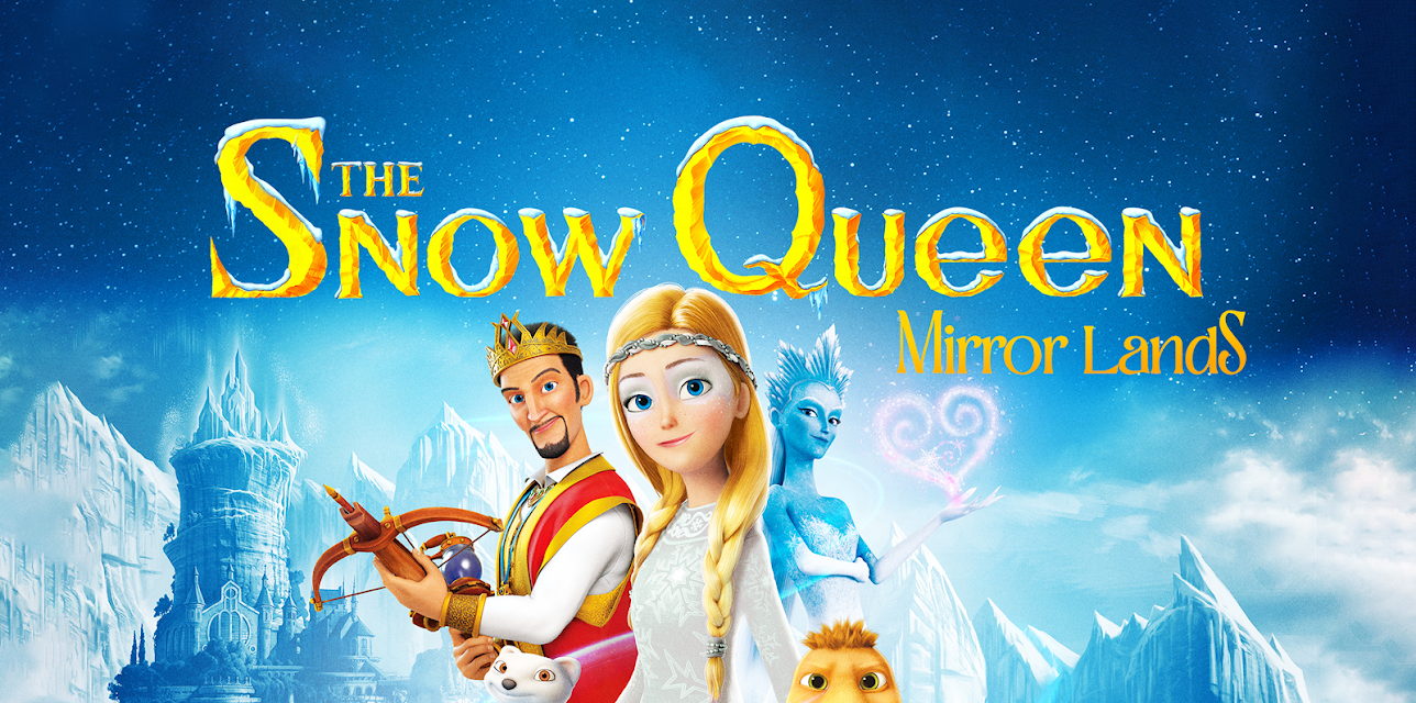 Snow Queen: Mirror Lands (2020)