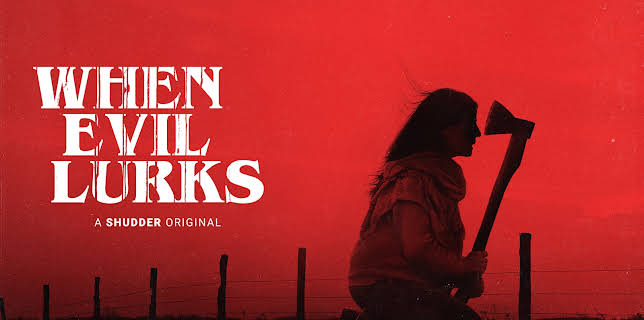 When Evil Lurks (2023)