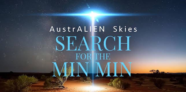 Australien Skies: Search for the Min Min (2024)
