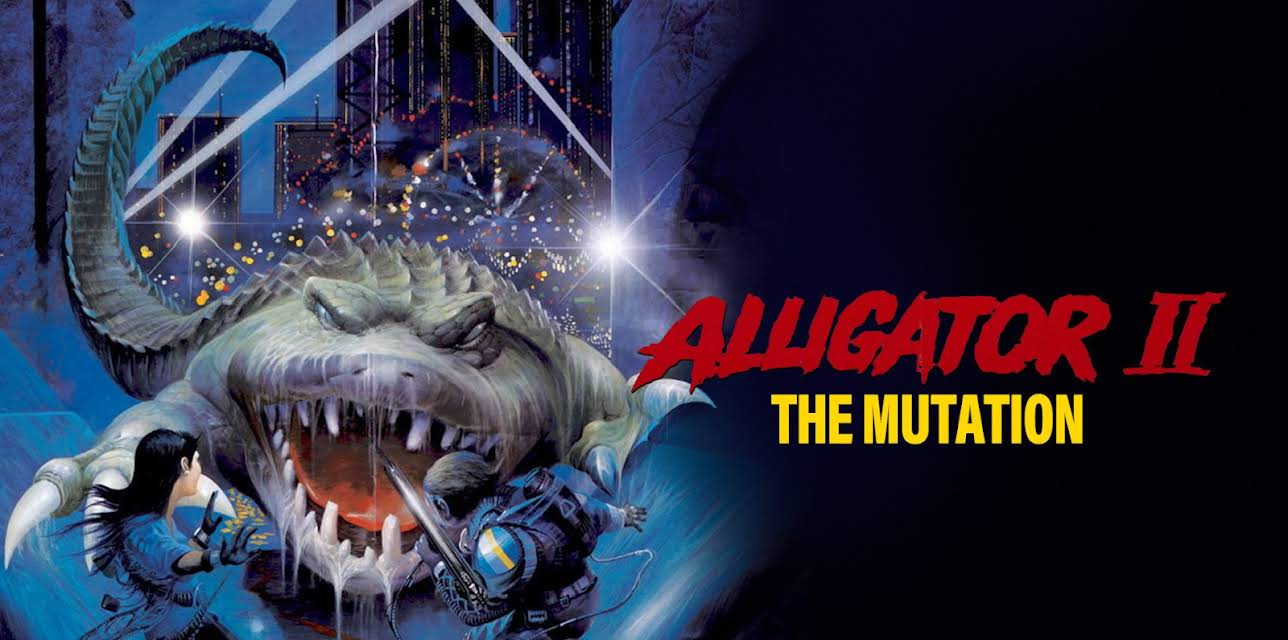 Alligator II: The Mutation (1991)
