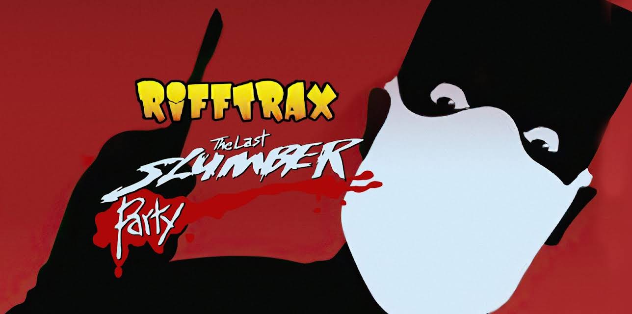 RiffTrax: The Last Slumber Party (2014)