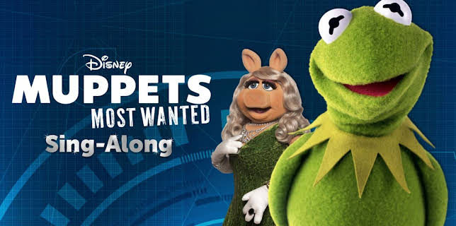 Muppets Most Wanted Sing-Along (2022)